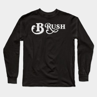 B Rush Terrorist Strat Meme Gaming Long Sleeve T-Shirt